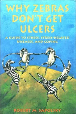 Why Zebras Dont Get Ulcers